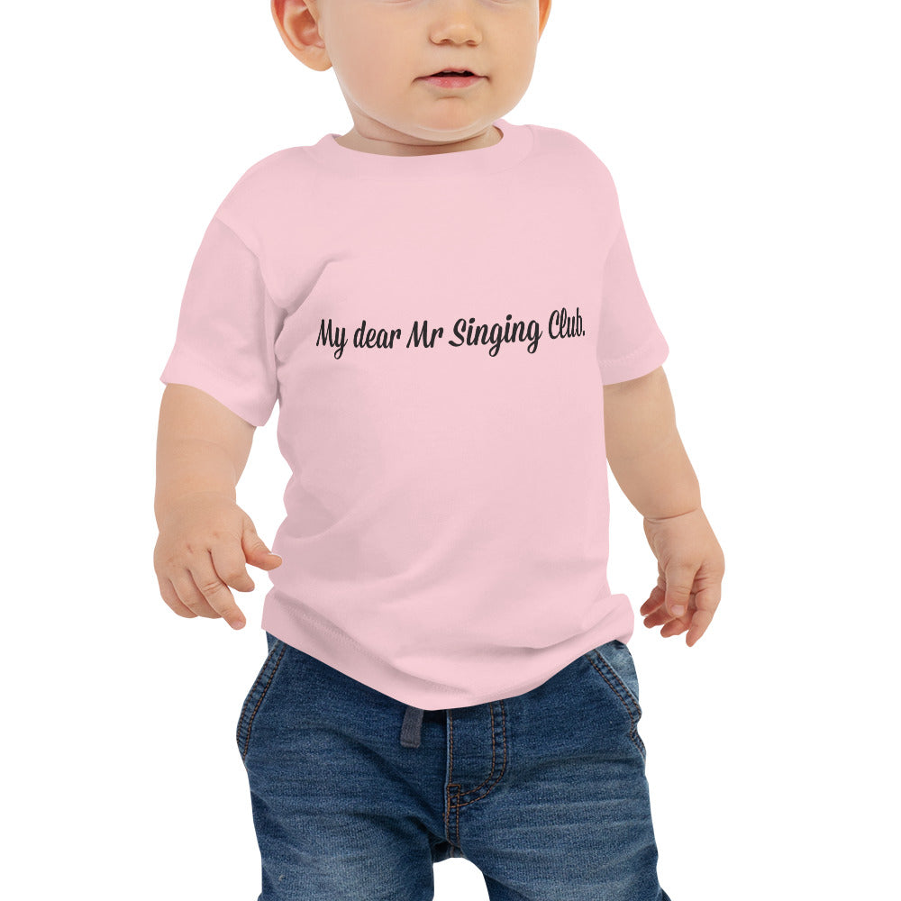 My dear Mr Singing Club - Baby T - white or pink