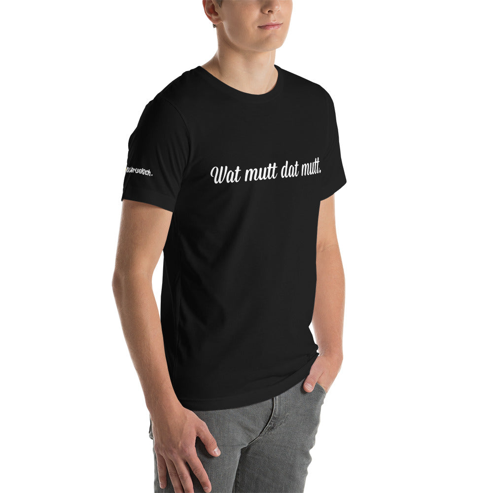 Wat mutt dat mutt - gents T