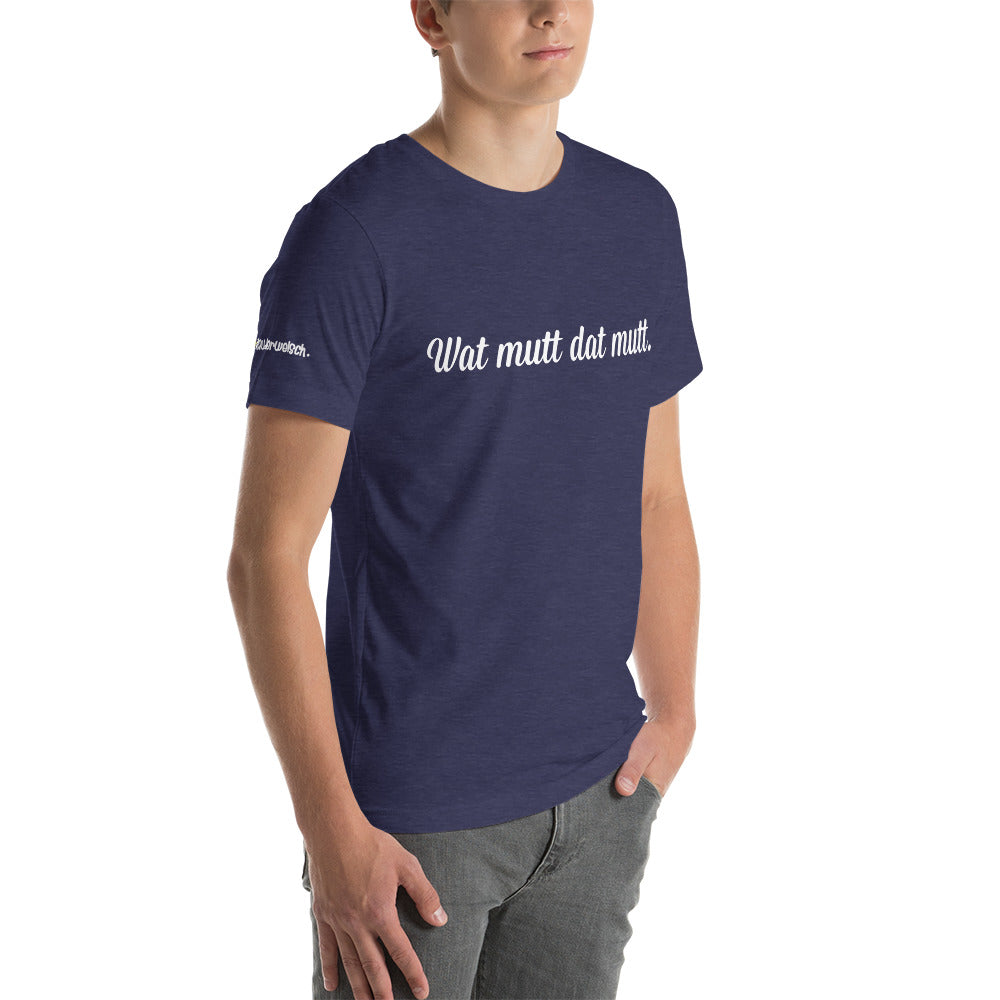 Wat mutt dat mutt - gents T