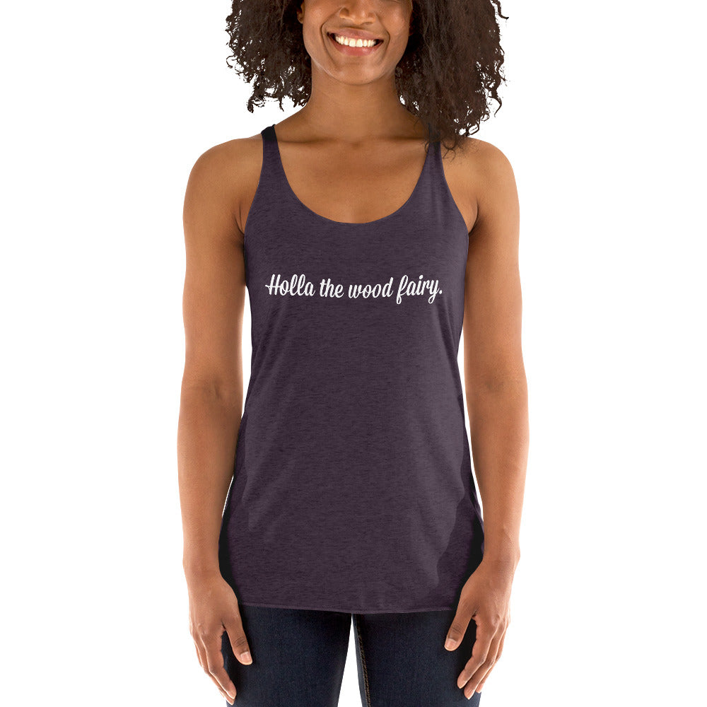 Holla the wood fairy - Tank top ladies
